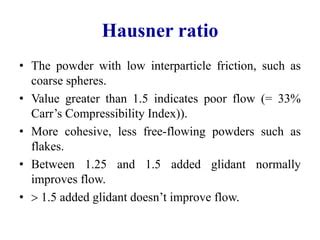 carr's index and hausner ratio|POWDER FLOW .